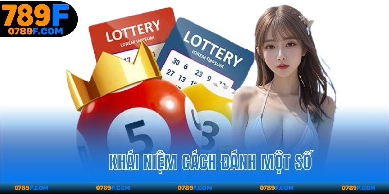Khái niệm cách đánh một con số