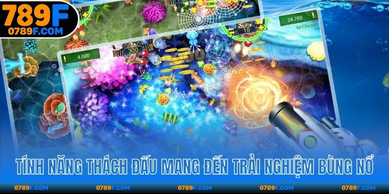 Tính năng Thách Đấu mang đến sân chơi bùng nổ