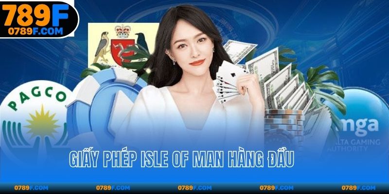Giấy phép Isle of Man hàng đầu