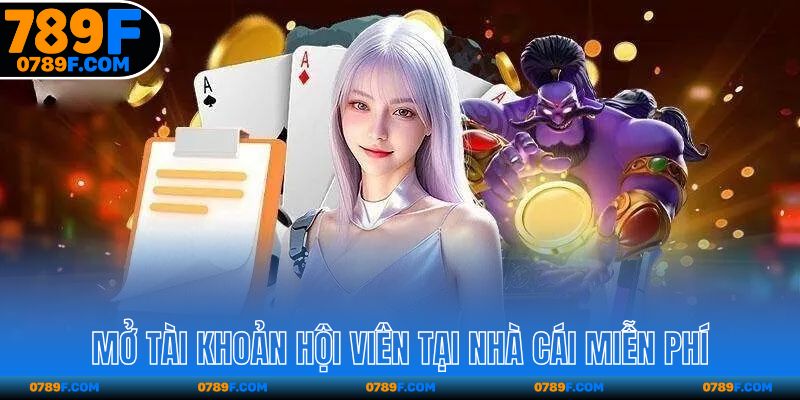 Mở tài khoản hội viên tại nhà cái miễn phí